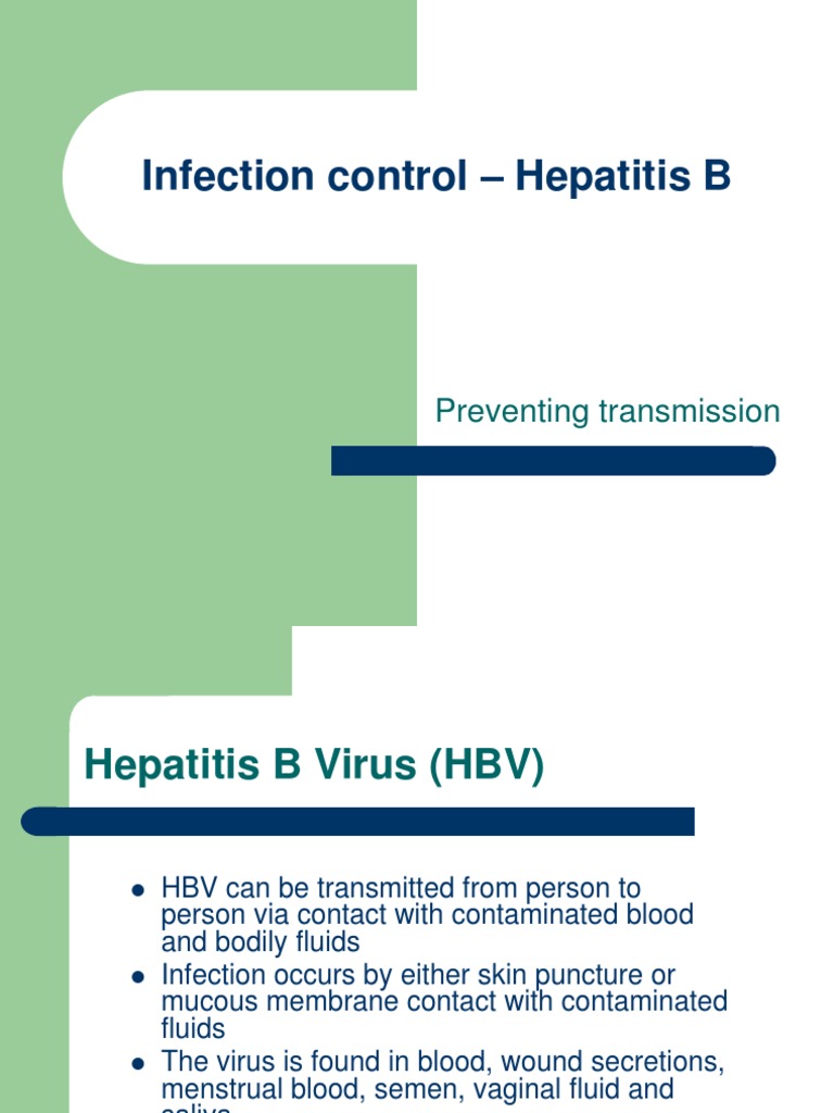 Hepatitis B Infection Control Pres | PDF | Hepatitis B | Transmission ...