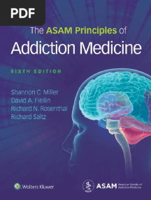 The ASAM Principles of Addiction Medicine - Shannon Miller, Danny Peary-Wolters Kluwer LWW (2018)