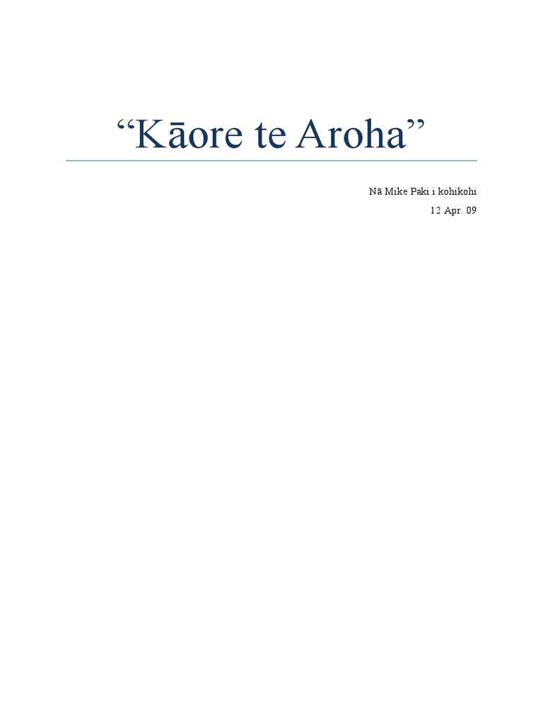 Kaore te Aroha