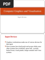 Computer Graphics and Visualisation: Input Devices