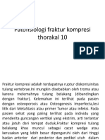Patofisiologi Fraktur Kompresi Thorakal 10