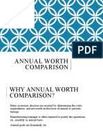 ANNUAL WORTH COMPARISON: DETERMINE BEST INVESTMENT OPTION USING EQUIVALENT ANNUAL WORTH