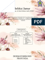 Infeksi Jamur: Pembimbing: Dr. Maria Dwikarya, SP - KK, FINSDV