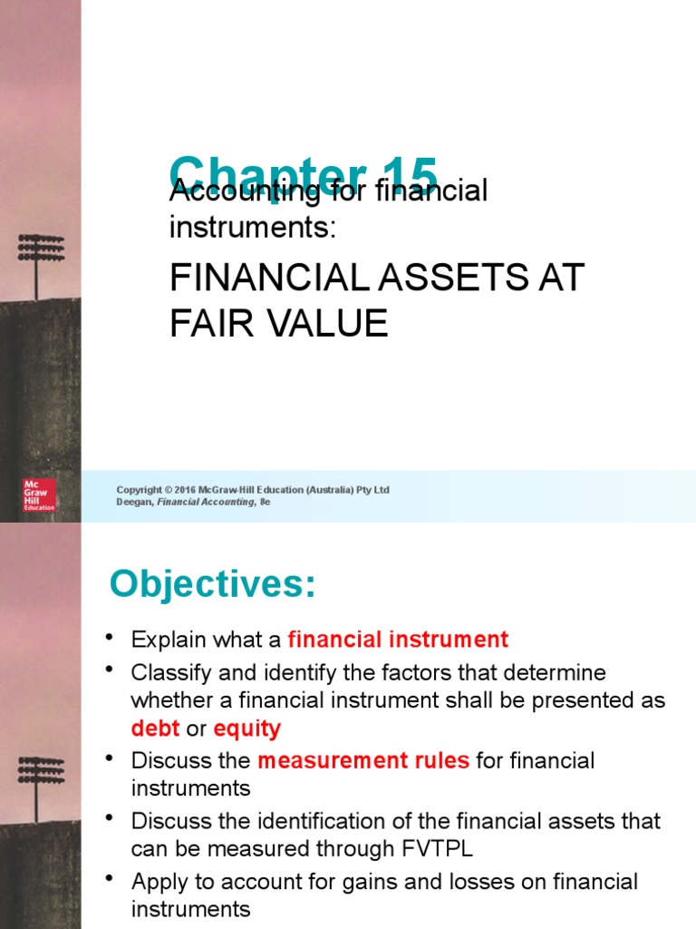 Financial Assets at Fair Value: Accounting For Financial Instruments