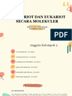 Biosel B Kel 2 - Prokariotik Eukariotik SCR Molekuler