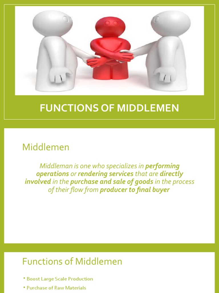 The Role Of Middlemen In Distribution – KPXMAW
