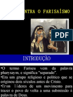 Lição 10 - LUTA CONTRA O FARISAIÍMO HIPÓCRITA APRESENTAÇÃO