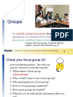 Focus Groups: Obtain Perceptions On A Defined Area of Interest