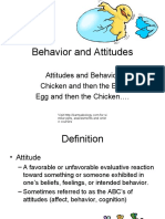 Behavior and Attitudes