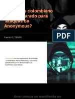 ¿El Estado Colombiano Está Preparado para Ataques de Anonymous