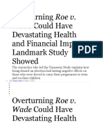 Wade Could Have: Overturning Roe v. Devastating Health and Financial Impacts, Landmark Study Showed