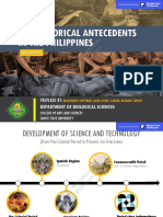 STS: Historical Antecedents in The Philippines: Prepared by