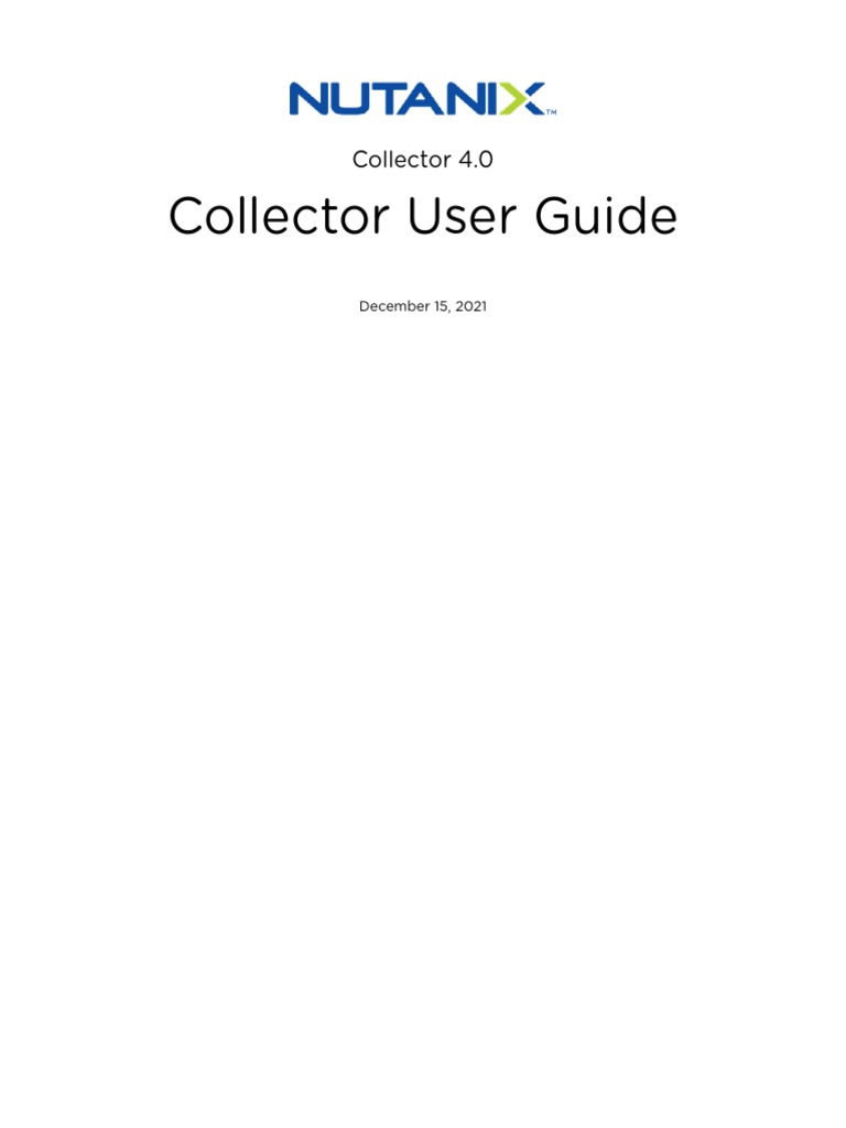 Nutanix Collector User Guide v4 - 0 | PDF | Hyper V | Computing