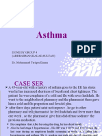 Asthma: Done by Group 4 (Abdrahman, Kalad, Sultan) Dr. Mohammad Tarique Emam