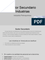Sector Secundario. Industrias ( Industria Petroquímica)