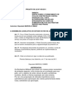 Projeto de Lei Nº 455/2011 - Obriga o fornecimento de óculos com proteção contra radiação solar e bloqueador solar aos integrantes do bombeiro