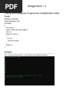 Assignment - 1: 1.write A C++ Program To Generate Multiplication Table. Code