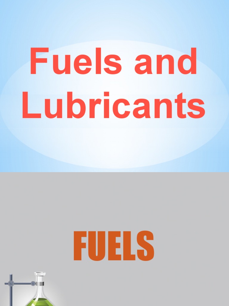 Chapter 15 Fuels and Lubricants PDF Petroleum Lubricant