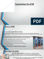 A Presentation On ATM: by Raghav Garg Class XI-C Roll No:11