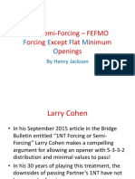 1NT Semi-Forcing - FEFMO Orcing Xcept Lat Inimum Penings: F E F M O