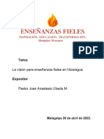 Tema:: La Visión para Enseñanzas Fieles en Nicaragua