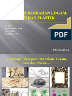 Kerajinan Dari Logam, Batu Dan Plastik