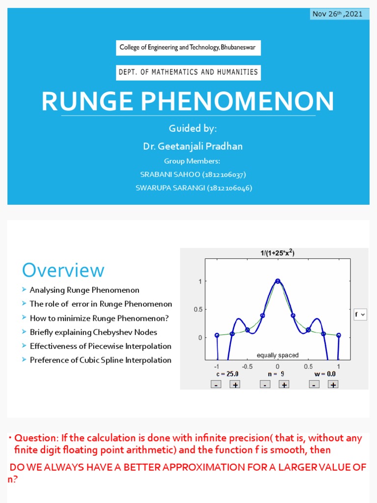 Runge Phenomenon: Guided By: Dr. Geetanjali Pradhan | PDF | Spline ...