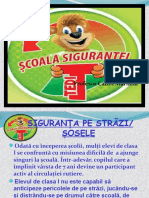 Siguranta Pe Strada Si La Scoala