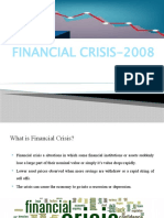 Financial Crisis-2008: Presented by P. Deepika Devi P. Shantha Lakshmi R. Lakshmi Rama