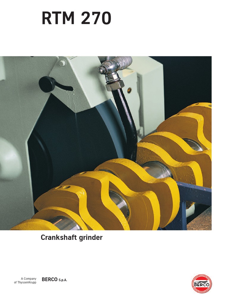 Berco RTM 270 Crankshaft Grinder Overview | PDF | Grinding (Abrasive ...