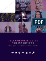 Jellysmack'S Guide: For Interviews