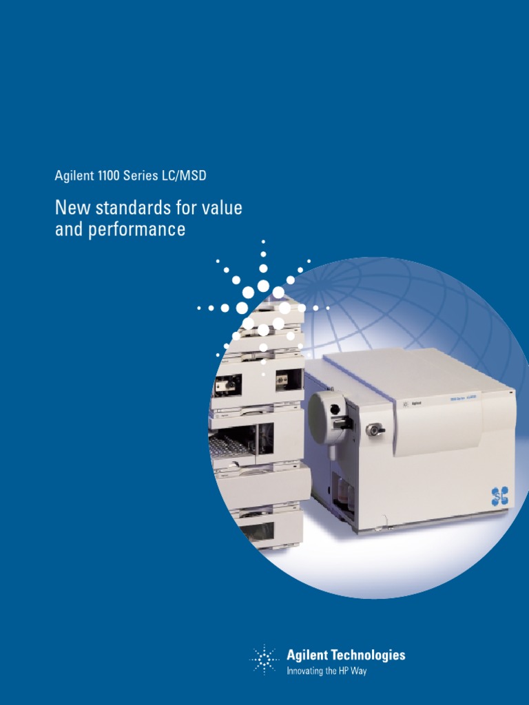 Agilent Series 1100 LC-MSD | PDF | Mass Spectrometry | Chemistry