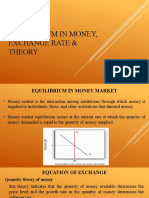 Equilibrium in Money, Exchange Rate & Theory