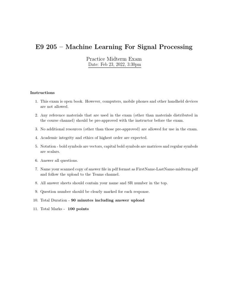 E9 205 Machine Learning For Signal Processing Practice Midterm Exam