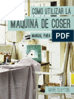 Cómo Utilizar La Máquina de Coser - Marie Clayton (Ediciones Omega 2015)