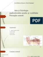 Anatomia Și Fiziologia Analizatorului Acustic Și Vestibular. Percepția Sonoră