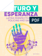 Futuro y Esperanza: Latinx Perspectives On Policing and Safety