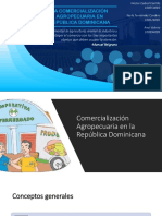 La Comercialización Agropecuaria en República Dominicana - (Anyi, Héctor & Keyla)