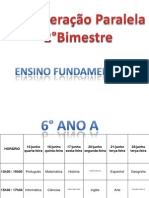 Recuperação Paralela (2º bim) - 6° ao 9° Anos