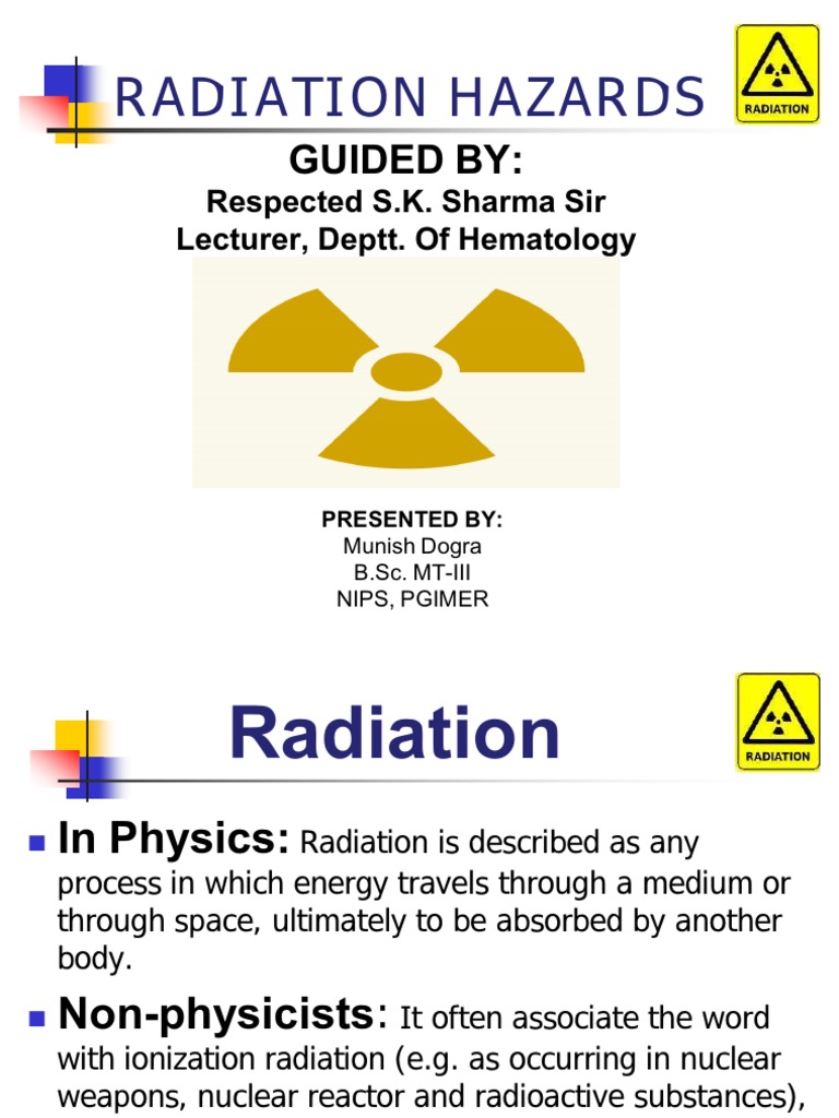 Radiation Hazards Radiation Absorbed Dose