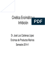 Cinética Enzimática e Inhibición: Dr. José Luis Cárdenas López Enzimas de Productos Marinos Semestre 2014-1