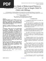 A Comparative Study of Behavioural Pattern in Children of 5-15 Years of Age in Single Child Vs Child With Siblings