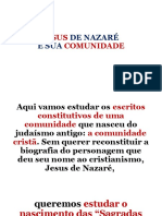 Jesus de Nazaré e os primórdios da comunidade cristã