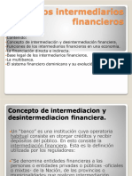 Los Intermediarios Financieros, Zarzuela