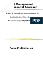 Project Management: A Managerial Approach: by Jack R. Meredith and Samuel J. Mantel, JR