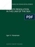 Dispute Resolution in The Law of The Sea by I V Karaman