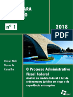 Aperfeiçoando o processo administrativo fiscal federal brasileiro à luz das experiências estrangeiras