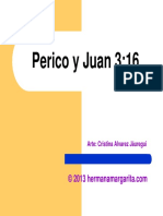Perico y Juan 3 16 Negro