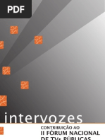 INTERVOZES Contribuicao Do II Forum Para as Tvs Publicas[1]