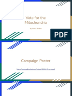 Vote For The Mitochondria